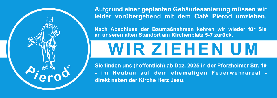 Wir ziehen um! Umzugsbanner Pierod 2025